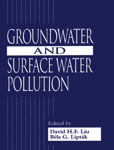 E-Book Groundwater and Surface Water Pollution David H.F. Liu