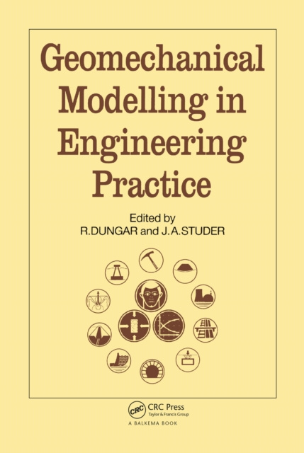 E-knjiga Geomechanical Modelling in Engineering Practice R. Dungar