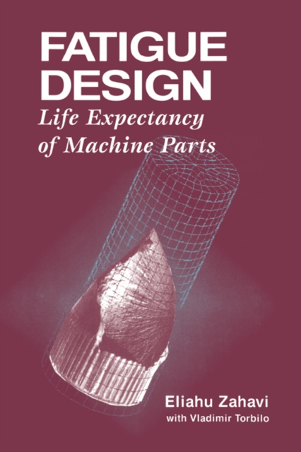 E-book Fatigue Design Eliahu Zahavi