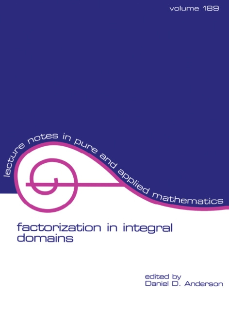 E-Book Factorization in Integral Domains Daniel Anderson