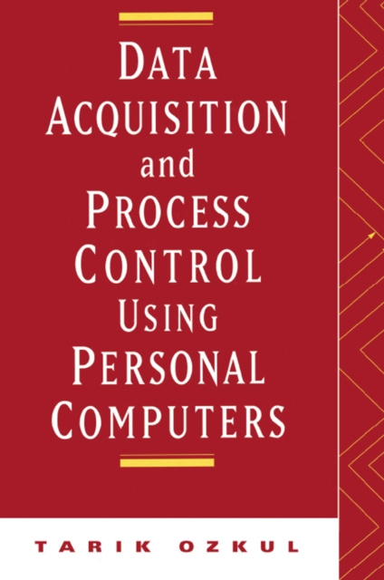 E-knjiga Data Acquisition and Process Control Using Personal Computers Ozkul