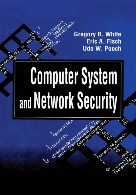 E-knjiga Computer System and Network Security Gregory B. White