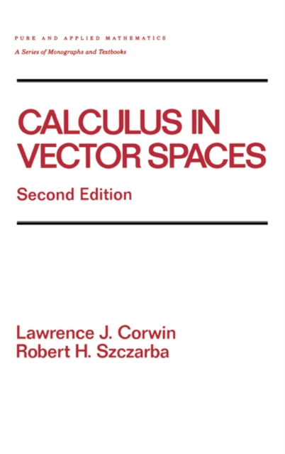 E-knjiga Calculus in Vector Spaces, Revised Expanded Lawrence Corwin