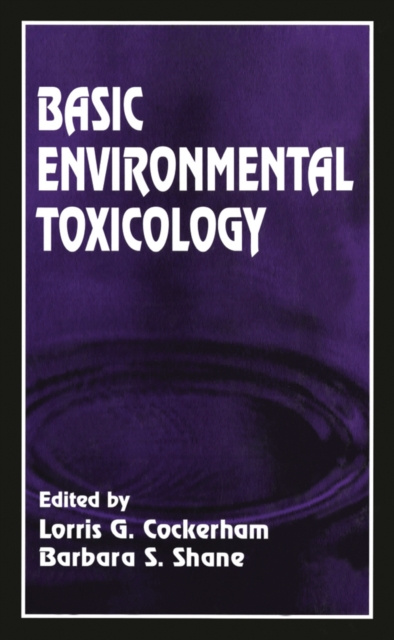 E-knjiga Basic Environmental Toxicology Lorris G. Cockerham