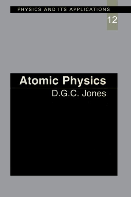 E-knjiga Atomic Physics D.C.G Jones