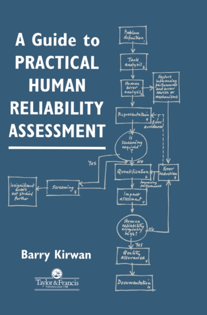 E-book Guide To Practical Human Reliability Assessment B. Kirwan
