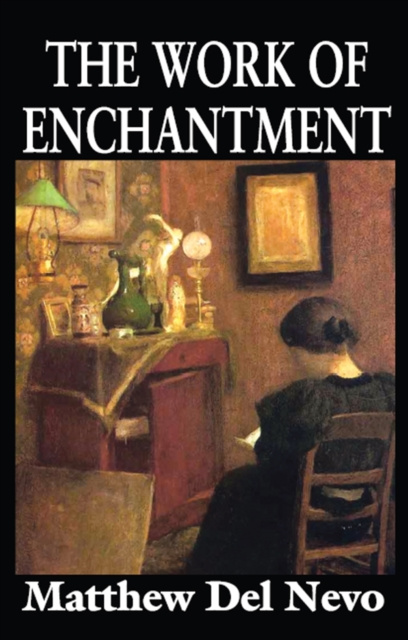 E-kniha Work of Enchantment Matthew Del Nevo