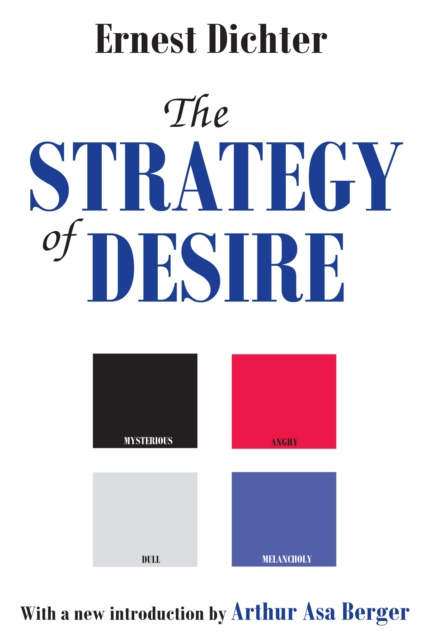 E-knjiga Strategy of Desire Ernest Dichter