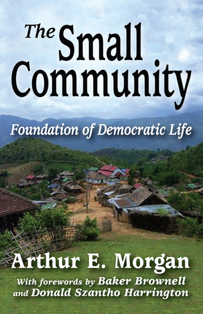 E-knjiga Small Community Arthur E. Morgan