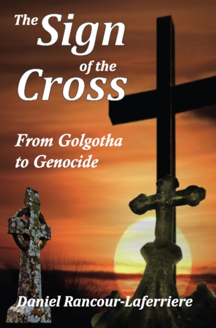 E-kniha Sign of the Cross Daniel Rancour-Laferriere