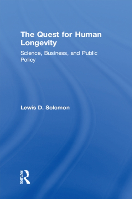 E-knjiga Quest for Human Longevity Lewis D. Solomon