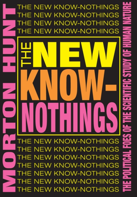 E-kniha New Know-nothings Morton Hunt