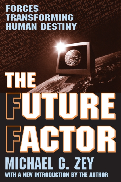 E-knjiga Future Factor Michael G. Zey