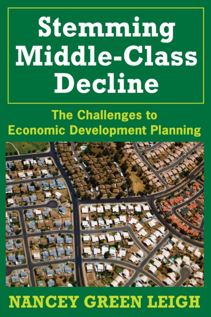 E-knjiga Stemming Middle-Class Decline Nancey Green Leigh