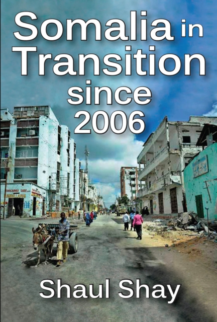 E-kniha Somalia in Transition Since 2006 Shaul Shay