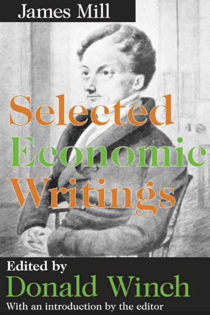 E-knjiga Selected Economic Writings James Mill