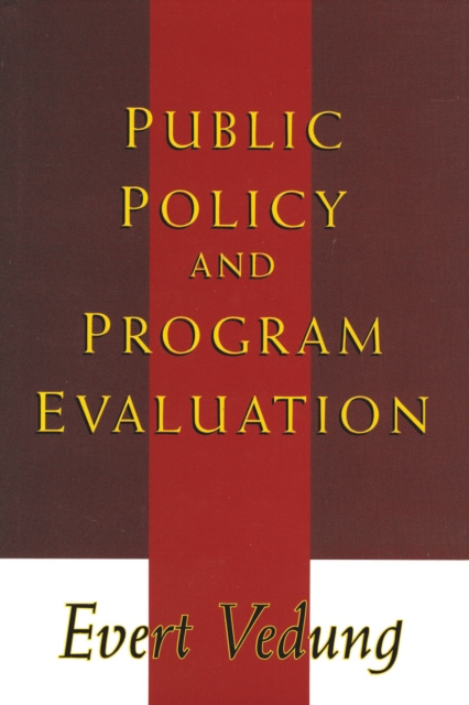 E-book Public Policy and Program Evaluation Evert Vedung