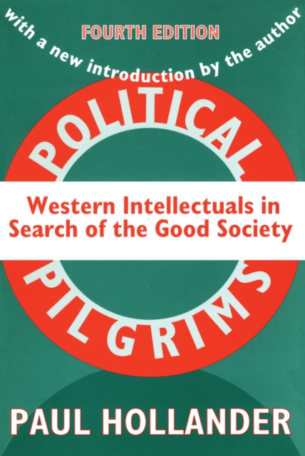 E-book Political Pilgrims Paul Hollander