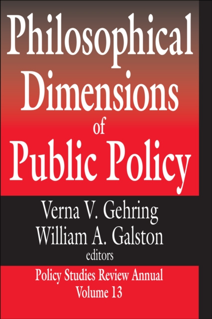 Libro elettronico Philosophical Dimensions of Public Policy William Galston