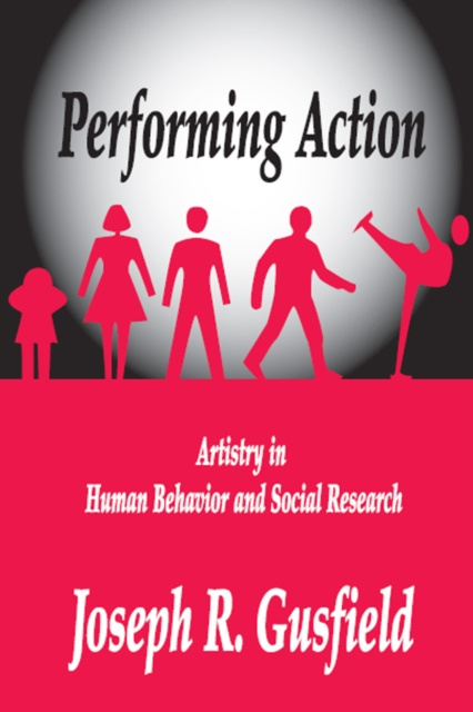 E-knjiga Performing Action Joseph R. Gusfield