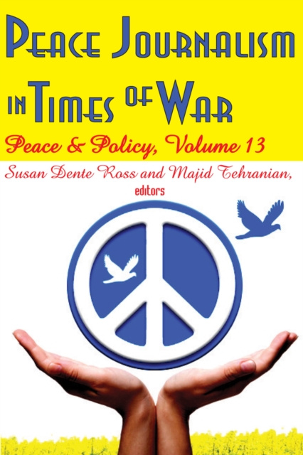 E-knjiga Peace Journalism in Times of War Majid Tehranian