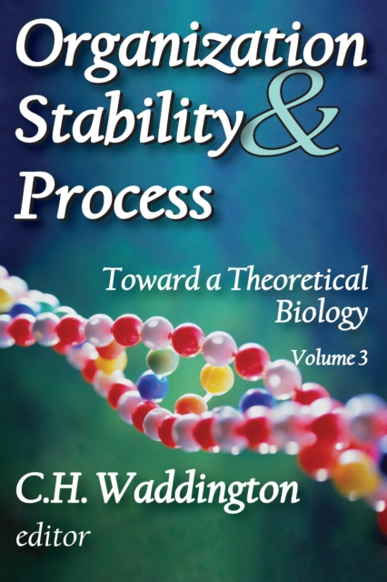 E-kniha Organization Stability and Process C. H. Waddington