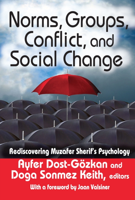 E-Book Norms, Groups, Conflict, and Social Change Ayfer Dost-Gozkan