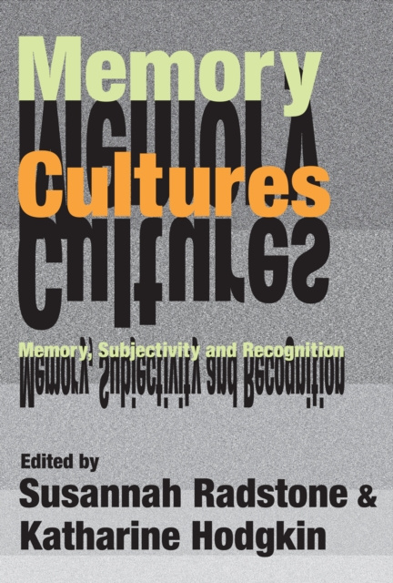 E-knjiga Memory Cultures Selma Leydesdorff