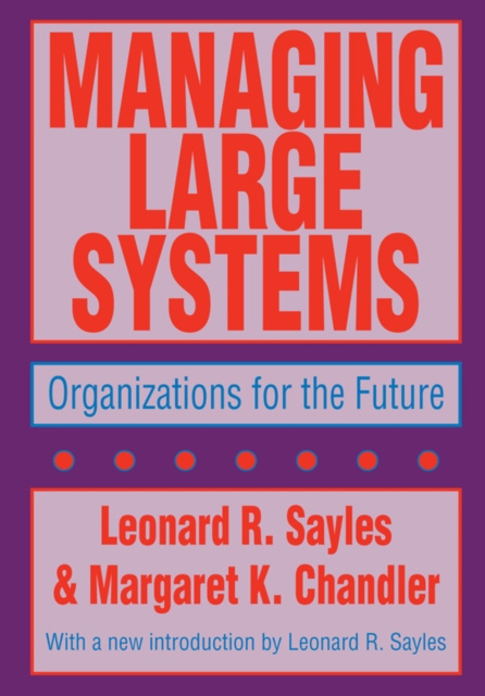 E-knjiga Managing Large Systems Leonard R. Sayles