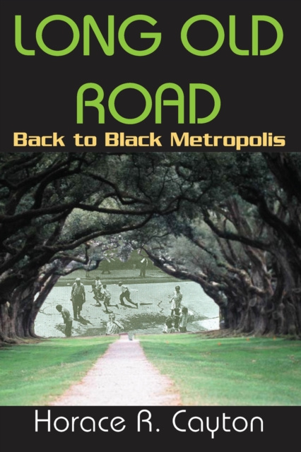 E-knjiga Long Old Road Horace Cayton