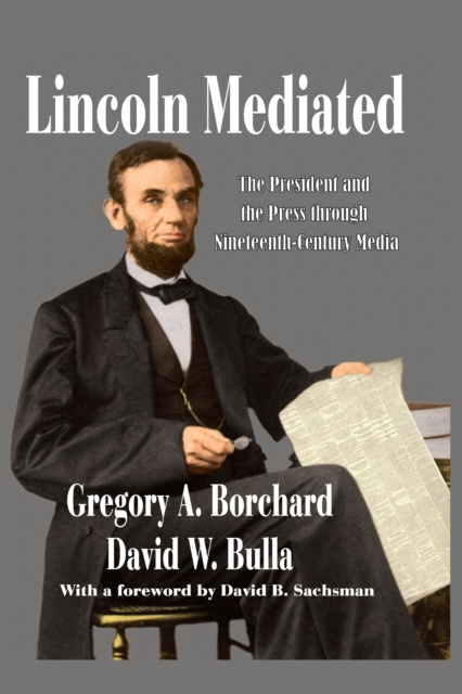 E-Book Lincoln Mediated David W. Bulla