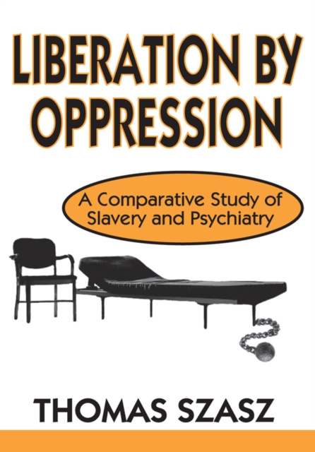 E-knjiga Liberation by Oppression Thomas Szasz
