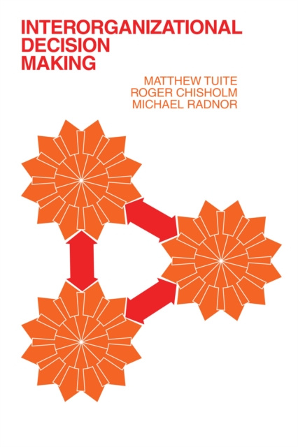 E-Book Interorganizational Decision Making Roger Chisholm