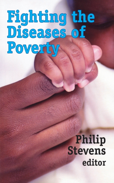 E-knjiga Fighting the Diseases of Poverty Philip Stevens