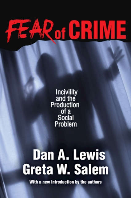 E-knjiga Fear of Crime Dan A. Lewis