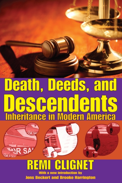E-book Death, Deeds, and Descendents Remi Clignet