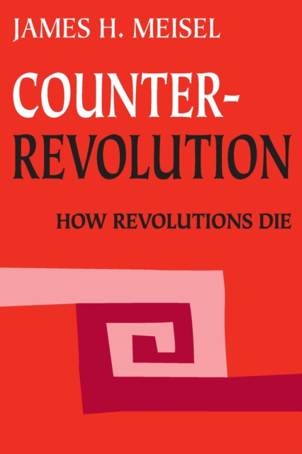 E-knjiga Counterrevolution James H. Meisel