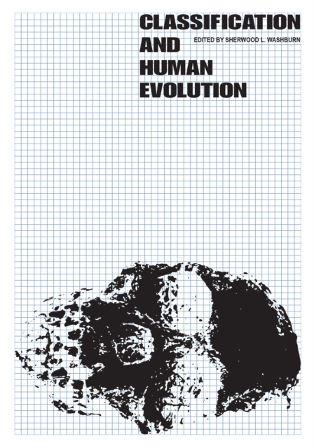 E-knjiga Classification and Human Evolution Sherwood L. Washburn