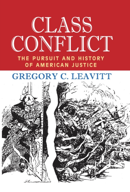 E-book Class Conflict Gregory C. Leavitt