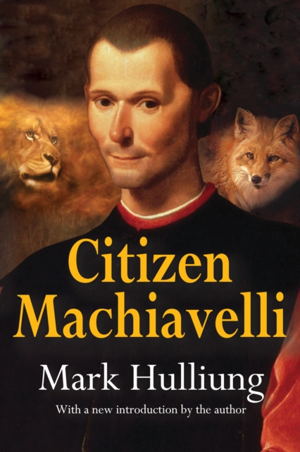 E-Book Citizen Machiavelli Mark Hulliung