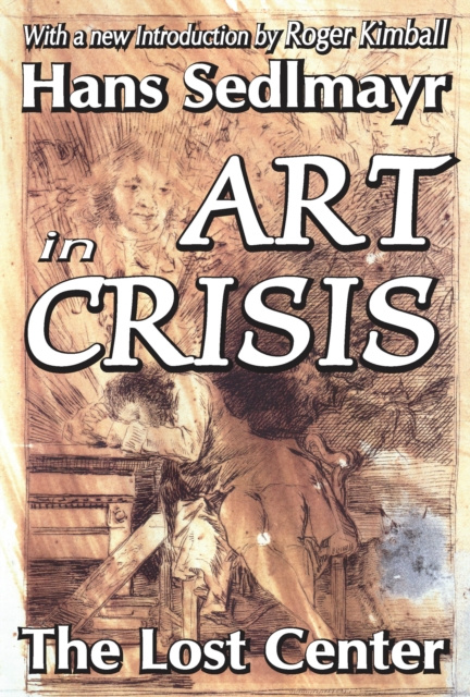E-Book Art in Crisis Hans Sedlmayr