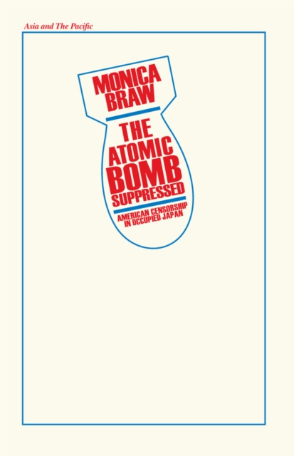 E-book Atomic Bomb Suppressed Monica Brau