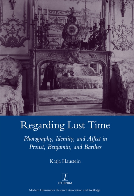 E-book Regarding Lost Time Katja Haustein