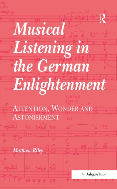 Libro elettronico Musical Listening in the German Enlightenment Matthew Riley