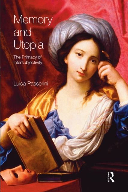 E-book Memory and Utopia Luisa Passerini