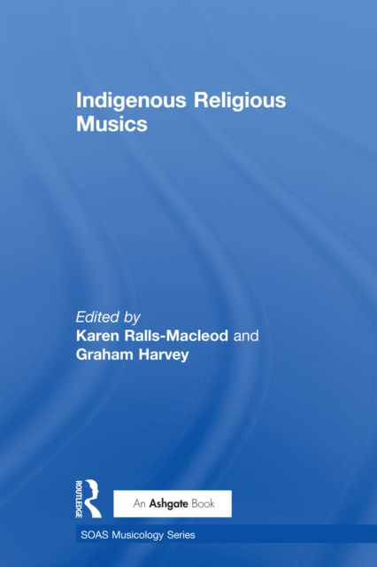 E-knjiga Indigenous Religious Musics Karen Ralls-MacLeod