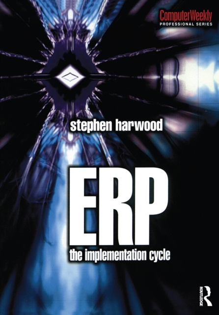 E-knjiga ERP: The Implementation Cycle Stephen Harwood