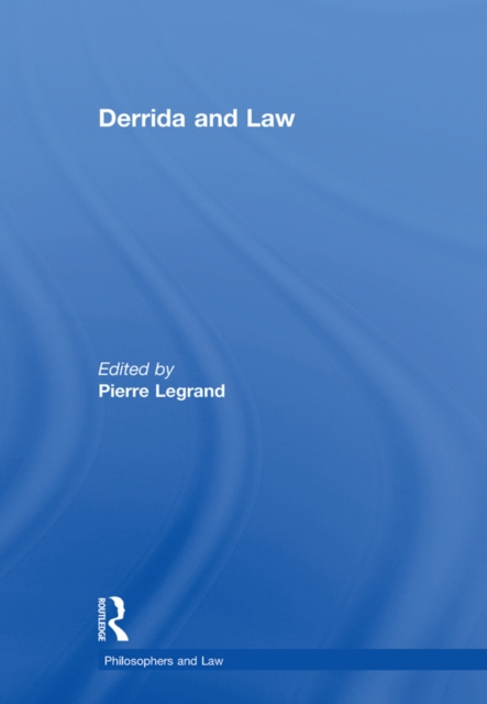 E-book Derrida and Law Pierre Legrand