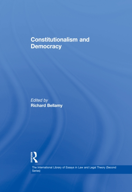 E-knjiga Constitutionalism and Democracy Richard Bellamy