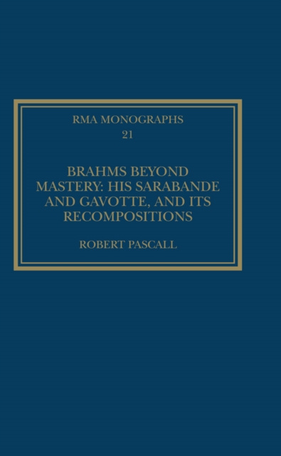 E-book Brahms Beyond Mastery Robert Pascall